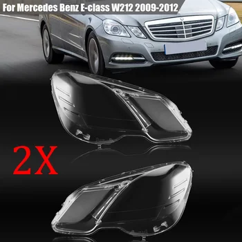Для Mercedes Benz E Class Четыре Двери 2009-2012 W212 E200 E260 E300 E350 Крышка Фары Прозрачный Абажур Корпус Фары