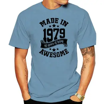 Мужская футболка Made In 1979 40 Years Of Being Awesome к 40-летию со дня рождения, мужская Женская футболка для молодежи среднего возраста и пожилых